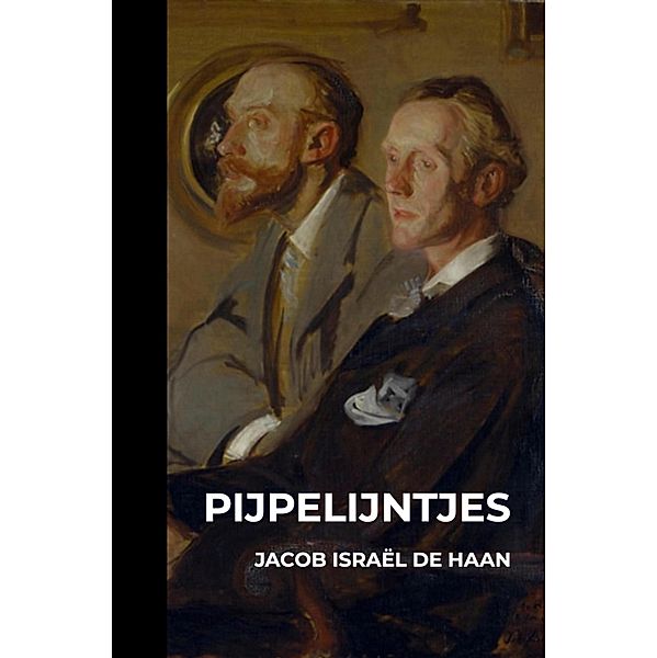 Pijpelijntjes, Jacob Israël de Haan