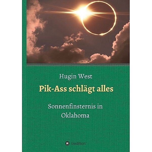 Pik-Ass schlägt alles, Hugin West