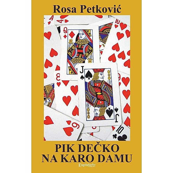 PIK DECKO NA KARO DAMU, Rosa Petkovic