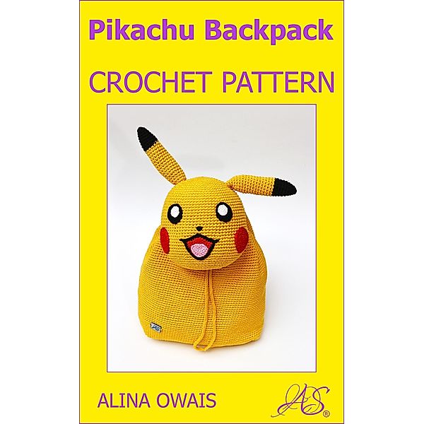 Pikachu Backpack Crochet Pattern, Alina Owaia