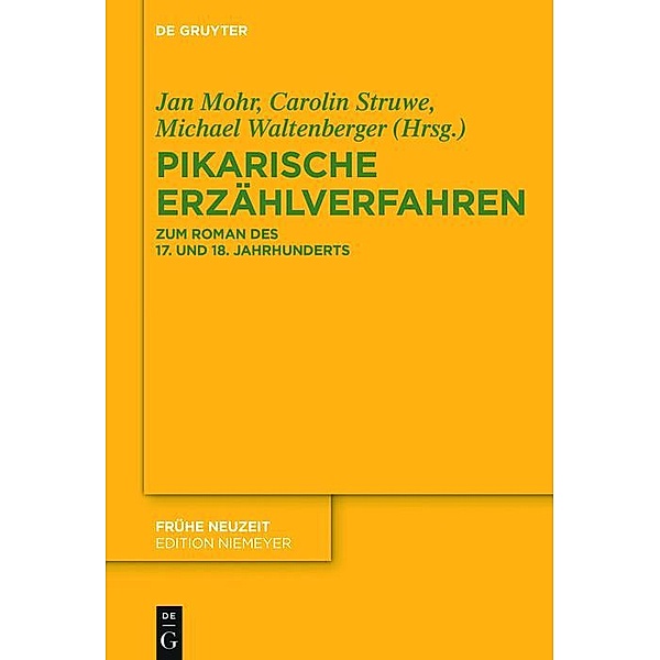 Pikarische Erzählverfahren / Frühe Neuzeit Bd.206