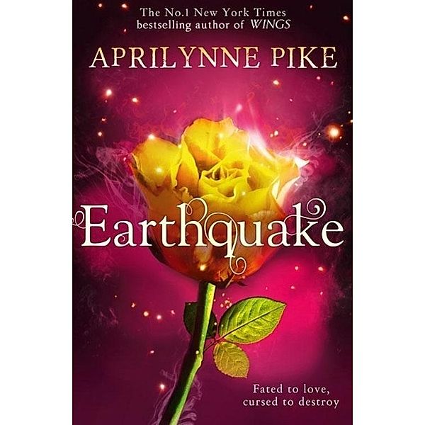 Pike, A: Earthquake, Aprilynne Pike