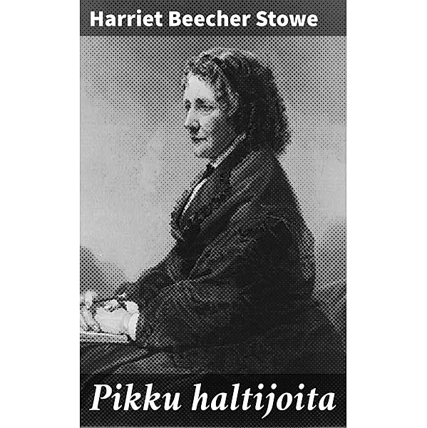 Pikku haltijoita, Harriet Beecher Stowe