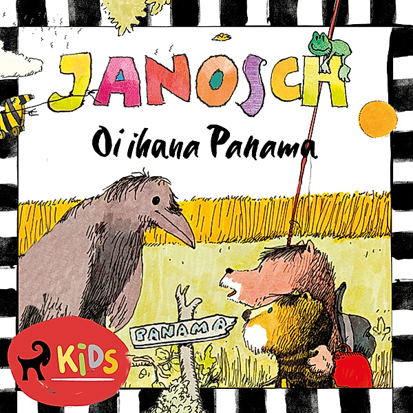 Pikku karhu ja pikku tiikeri - 8 - Oi ihana Panama, Janosch
