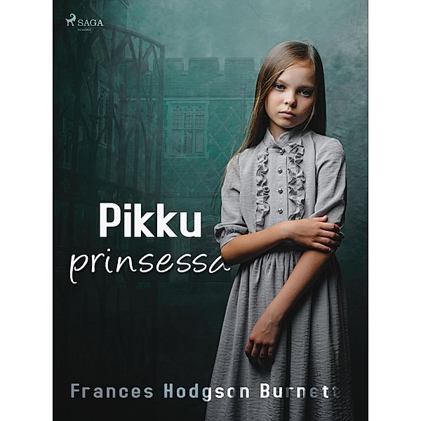 Pikku prinsessa, Frances Hodgson Burnett