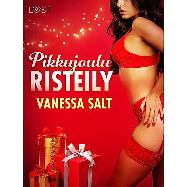 Pikkujouluristeily - eroottinen novelli, Vanessa Salt