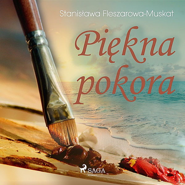 Piękna pokora, Stanisława Fleszarowa-Muskat