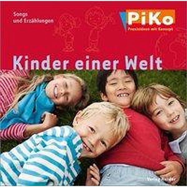 PiKo CD Kinder einer Welt, Audio-CD