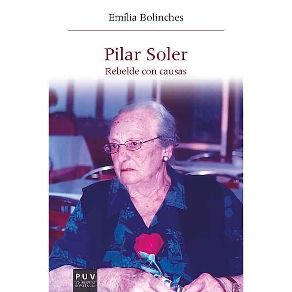 Pilar Soler / Història i Memòria del Franquisme, Emília Bolinches Ribera