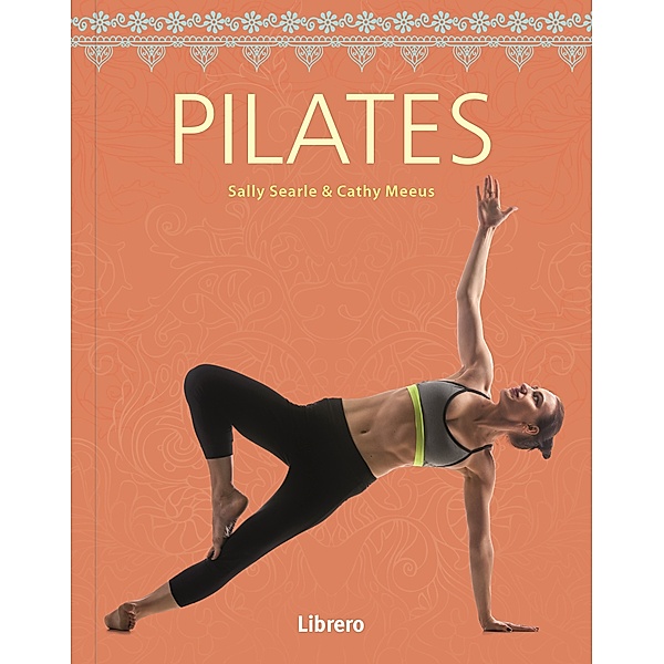 Pilates, Sally Searle, Cathy Meeus