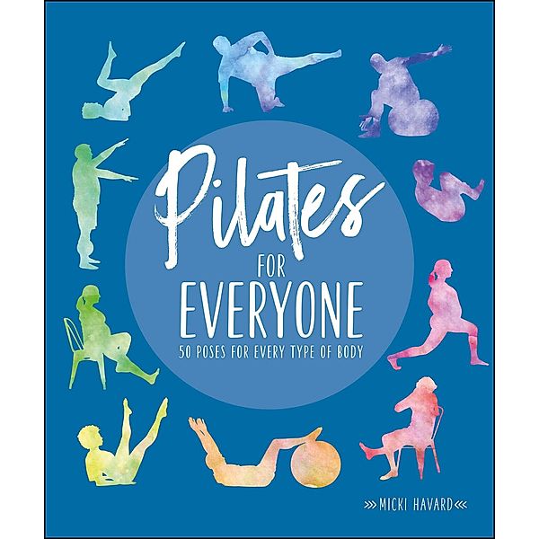 Pilates for Everyone, Micki Havard