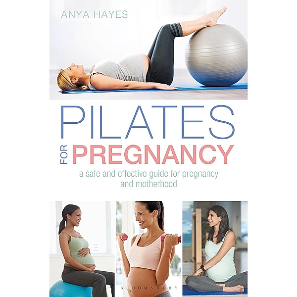 Pilates for Pregnancy, Anya Hayes