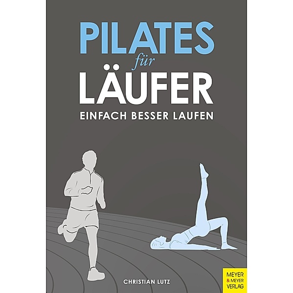 Pilates für Läufer, Christian Lutz