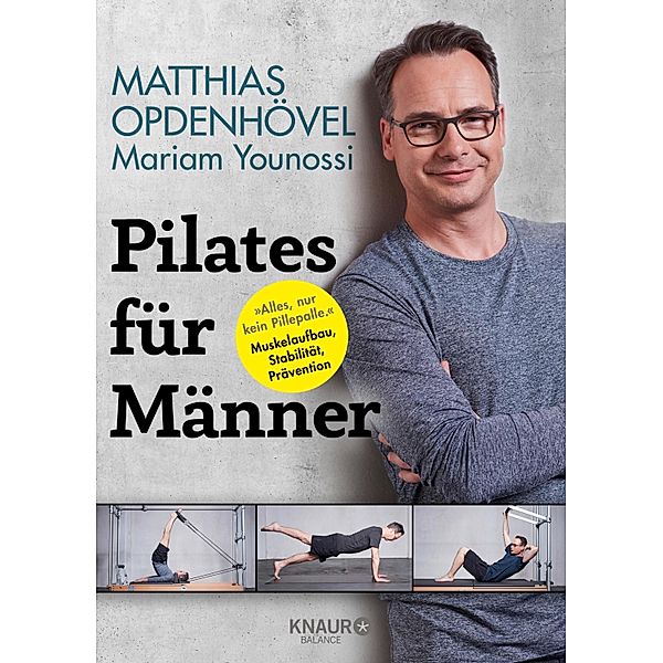 Pilates für Männer, Matthias Opdenhövel, Mariam Younossi