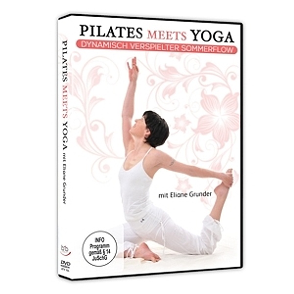 Pilates Meets Yoga, Eliane Grunder