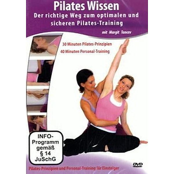 Pilates Wissen - Der richtige Weg zum optimalen und sicheren Pilates-Training, Margit Tancev