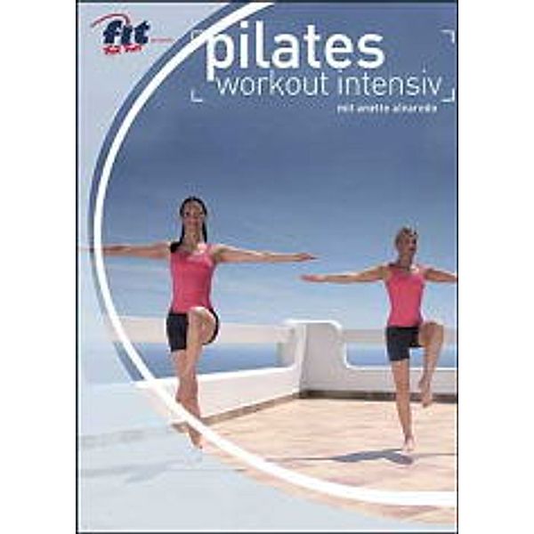 Pilates Workout Intensiv mit Anette Alvaredo, Anette Alvaredo