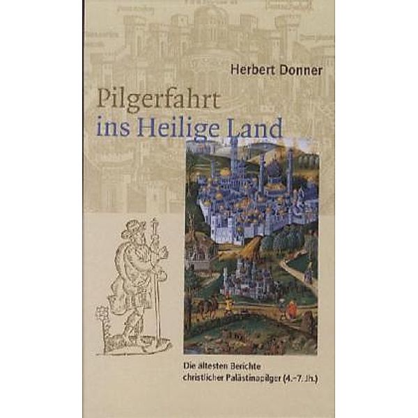 Pilgerfahrt ins Heilige Land, Herbert Donner