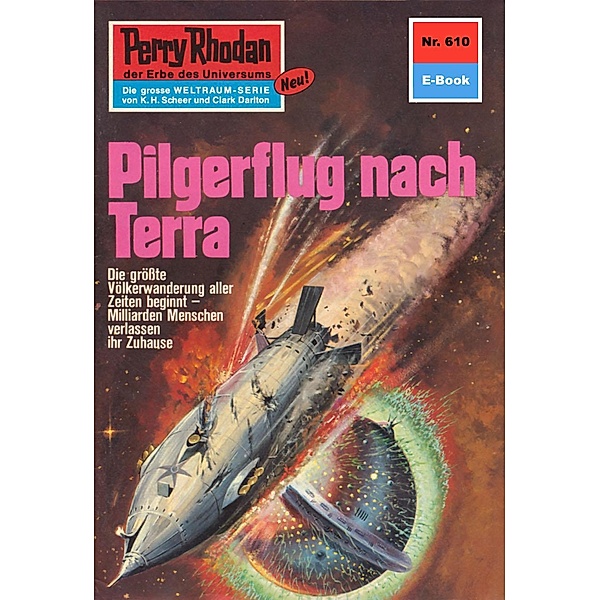 Pilgerflug nach Terra (Heftroman) / Perry Rhodan-Zyklus Das kosmische Schachspiel Bd.610, Ernst Vlcek
