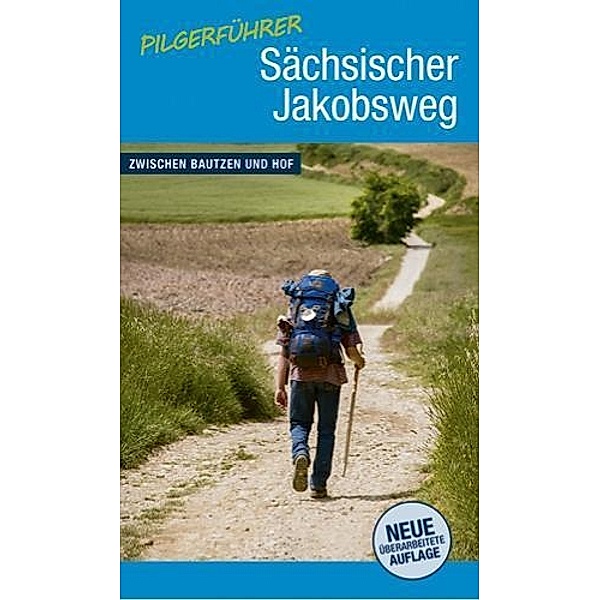 Pilgerführer Sächsicher Jakobsweg