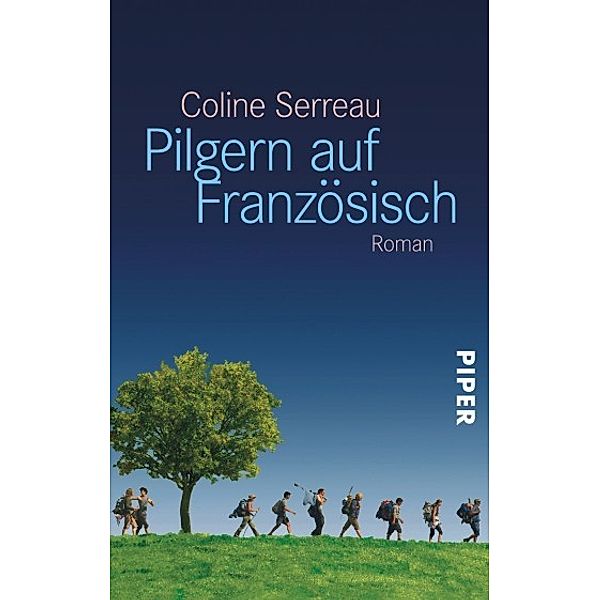 Pilgern auf Französisch, Coline Serreau