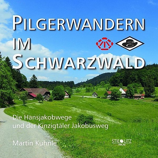 Pilgerwandern im Schwarzwald, Martin Kuhnle