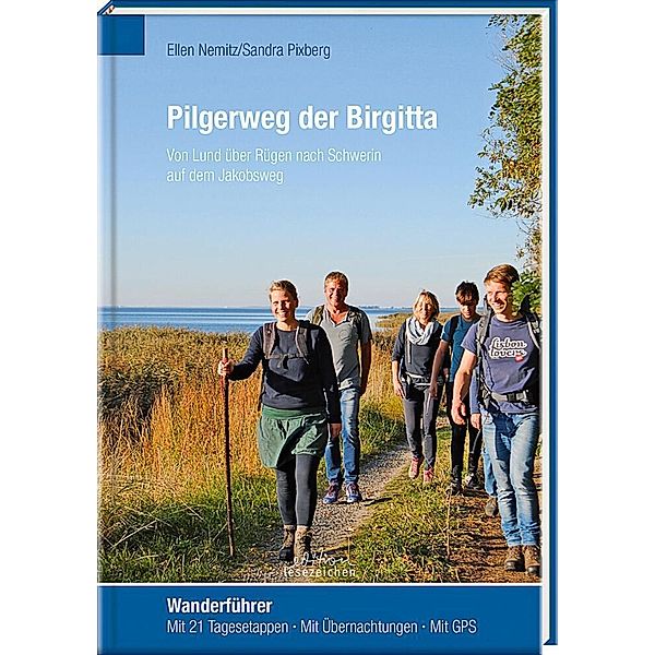 Pilgerweg der Birgitta, Ellen Nemitz, Sandra Pixberg