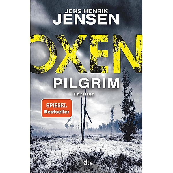 Pilgrim / Oxen Bd.6, Jens Henrik Jensen