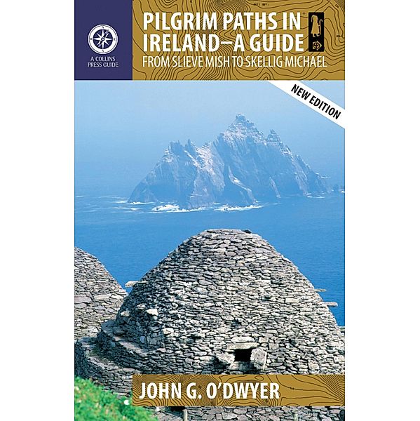 Pilgrim Paths in Ireland, John G. O'Dwyer