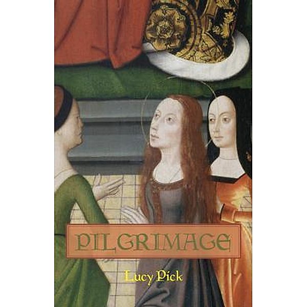 Pilgrimage, Lucy Pick