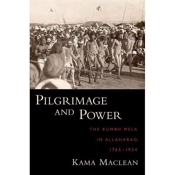 Pilgrimage and Power, Kama Maclean