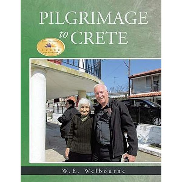 Pilgrimage to Crete, W. E. Welbourne