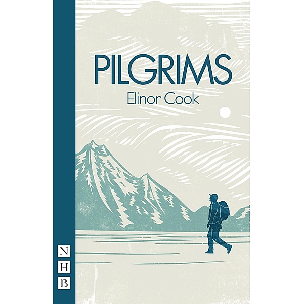 Pilgrims (NHB Modern Plays), Elinor Cook