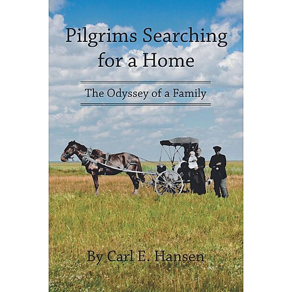 Pilgrims Searching for a Home, Carl E. Hansen