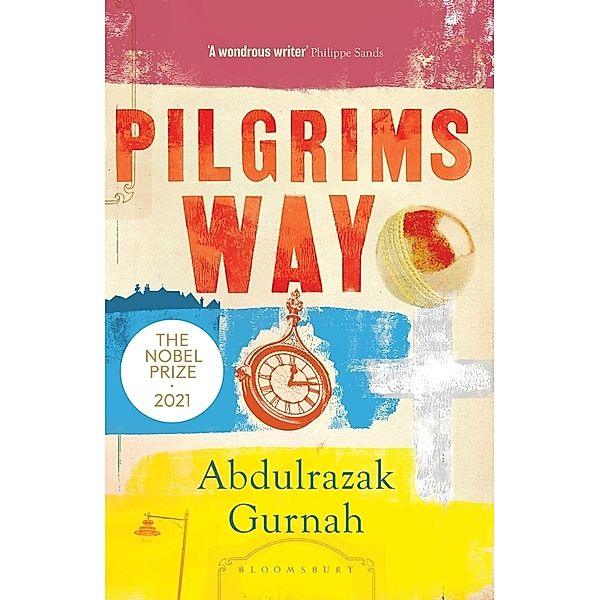 Pilgrims Way, Abdulrazak Gurnah