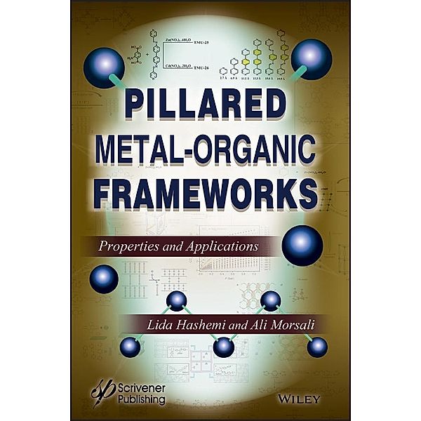 Pillared Metal-Organic Frameworks, Lida Hashemi, Ali Morsali