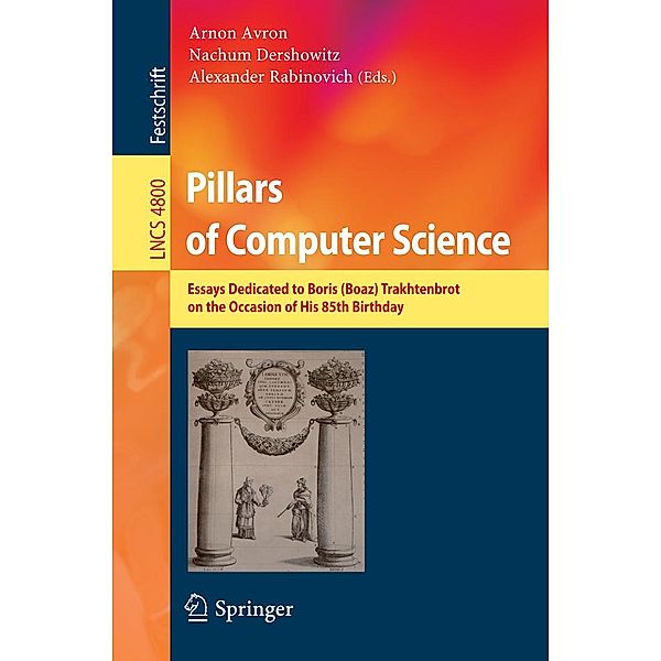 Pillars of Computer Science / Lecture Notes in Computer Science Bd.4800