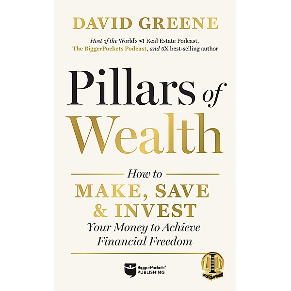 Pillars of Wealth, Greene David M