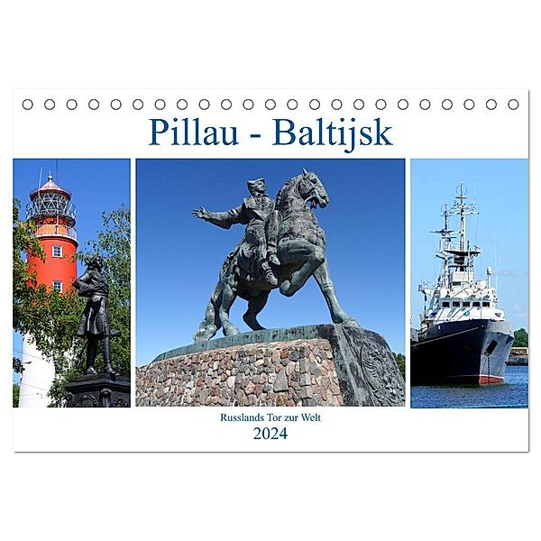 Pillau - Baltijsk. Russlands Tor zur Welt (Tischkalender 2024 DIN A5 quer), CALVENDO Monatskalender, Henning von Löwis of Menar