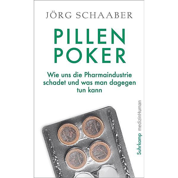 Pillen-Poker / suhrkamp taschenbücher Allgemeine Reihe Bd.5241, Jörg Schaaber