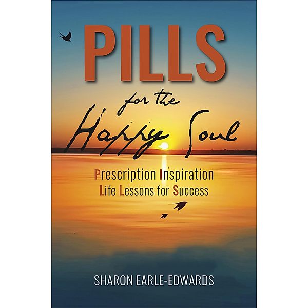 Pills for the Happy Soul, Sharon Earle-Edwards