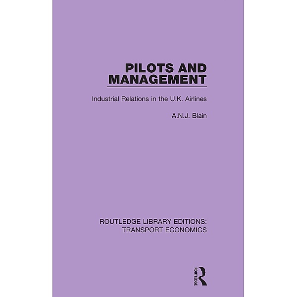 Pilots and Management, A. N. J. Blain