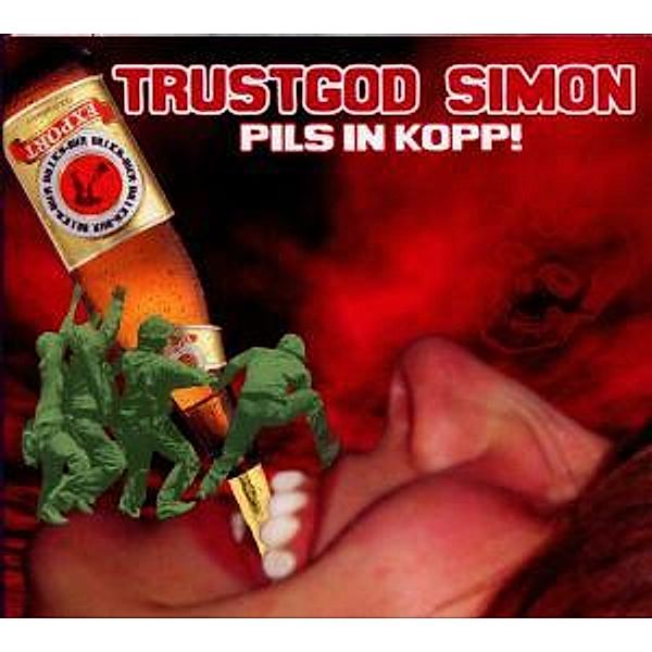 Pils In Kopp, Trustgod Simon