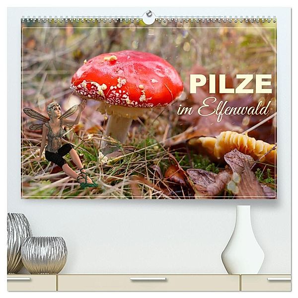 Pilze im Elfenwald (hochwertiger Premium Wandkalender 2024 DIN A2 quer), Kunstdruck in Hochglanz, Sabine Löwer
