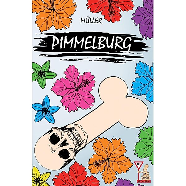 Pimmelburg, Müller