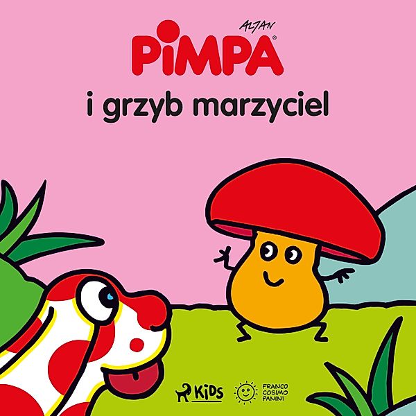 Pimpa - Pimpa i grzyb marzyciel, Altan