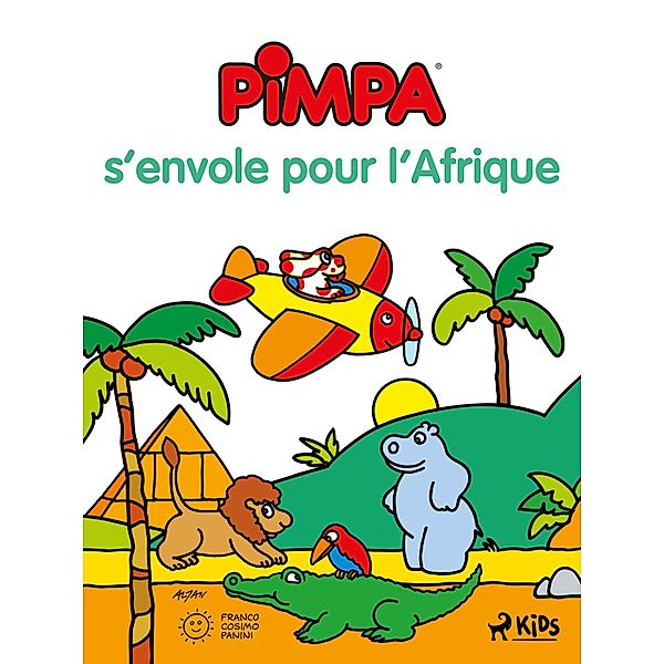 Pimpa s'envole pour l'Afrique / Pimpa, Altan
