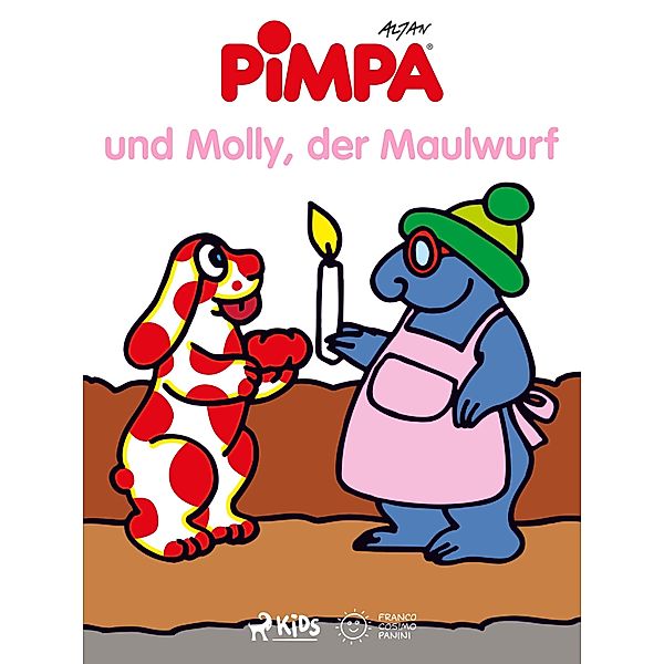 Pimpa und Molly, der Maulwurf / Pimpa, Altan