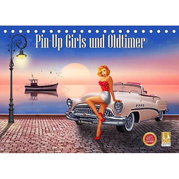 Pin-Up Girls und Oldtimer by Mausopardia (Tischkalender 2022 DIN A5 quer), Monika Jüngling alias Mausopardia
