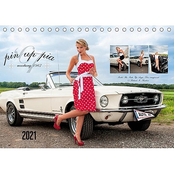 Pin Up Pia & Mustang '67 (Tischkalender 2021 DIN A5 quer), Imaginer.at